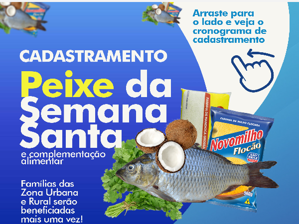 PREFEITURA DE TACIMA INICIA NESTA TERÇA-FEIRA O CADASTRAMENTO PARA O PEIXE DA SEMANA SANTA. VEJA O CRONOGRAMA COMPLETO!